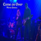 Maria Daines - Come On Over