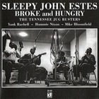 SLEEPY JOHN ESTES - Broke And Hungry (Reissued 1995)