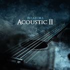 Aviators - Acoustic II (EP)