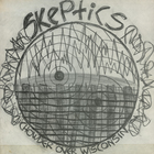 Skeptics - Chowder Over Wisconsin (Vinyl)