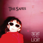 The Safes - Sight Of All Light (EP)