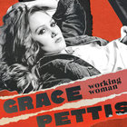 Grace Pettis - Working Woman (CDS)