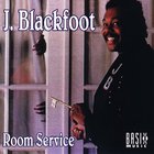 J. Blackfoot - Room Service