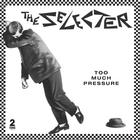 The Selecter - Too Much Pressure (Deluxe Edition) CD3