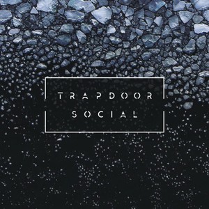 Trapdoor Social
