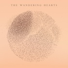 The Wandering Hearts - The Wandering Hearts