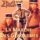 Edguy - La Marche Des Gendarmes (EP)