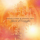 Howard Givens - Source Of Compassion (With Madhavi Devi)