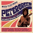 Mick Fleetwood & Friends - Celebrate The Music Of Peter Green And The Early Years Of Fleetwood Mac CD1