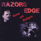Razors Edge - Heroes And Hooligans