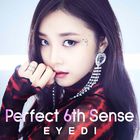 Eyedi - Perfect 6Th Sense (CDS)