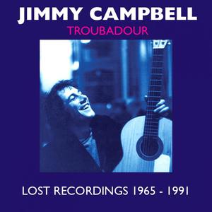 Troubadour - Lost Recordings 1965 - 1991