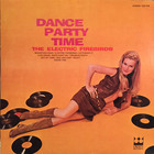The Firebirds - Dance Party Time (Vinyl)