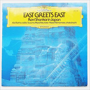 East Greets East - Ravi Shankar In Japan CD1