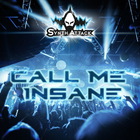 Synthattack - Call Me Insane (90S Tribute) (CDS)