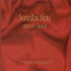 Bryan Savage - Saxafaction