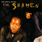 The Shamen (With Jay-Biz)