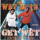 Wet Boys - Get Wet