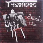 Tysondog - Skool's Out (EP) (Vinyl)