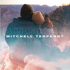 Mitchell Tenpenny - Bucket List (CDS)