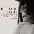 Richard Marx - Stories To Tell: Greatest Hits And More CD1