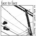 Face to Face - So Why Aren't You Happy? (EP)
