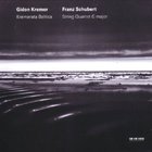 Gidon Kremer - Schubert: String Quartet In G Major