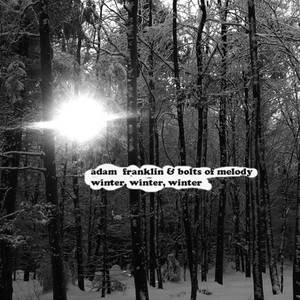 Winter, Winter, Winter (With Bolts Of Melody) (CDS)