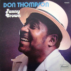 Don Thompson - Fanny Brown (Vinyl)