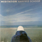 Manfred Schoof - Meditation (With Jasper Van't Hof)