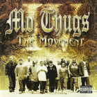 Mo Thugs - The Movement