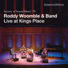Roddy Woomble - Live At Kings Place (With Band)