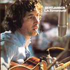 Bert Jansch - L.A. Turnaround (Reissued 2009)