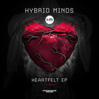 Hybrid Minds - Heartfelt (EP)