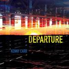 Kenny Carr - Departure