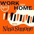 Work From Home With Nina Simone