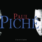 Paul Piché - L'un Et L'autre CD1