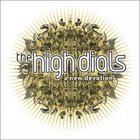 The High Dials - A New Devotion