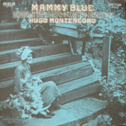 Hugo Montenegro - Mammy Blue (Vinyl)