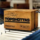 Topshottas Freestyle (CDS)