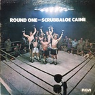 Scrubbaloe Caine (Vinyl)