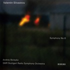 Valentin Silvestrov - Symphony No. 6