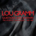 Lou Gramm - Questions And Answers: The Atlantic Anthology 1987-1989 CD2