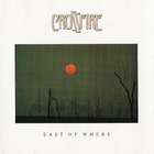 Crossfire - East Of Where (Vinyl)