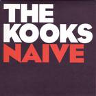 The Kooks - Naive (EP)