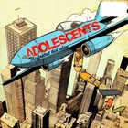 The Adolescents - The Fastest Kid Alive