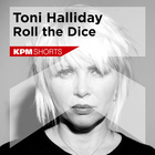 Toni Halliday - Roll The Dice