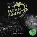 Faith To Believe: Live At The House Of Blues