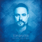 Tom Baxter - The Other Side Of Blue