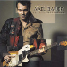 Axel Bauer - La Desintegrale (Limited Edition) CD1